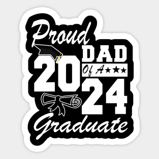 Proud Dad of a 2024 Graduate Class of 2024 Graduation Sticker